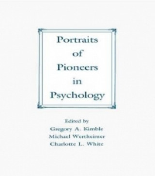 Kniha Portraits of Pioneers in Psychology 