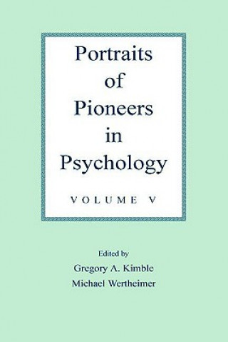 Kniha Portraits of Pioneers in Psychology 