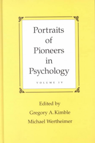 Carte Portraits of Pioneers in Psychology Gregory A. Kimble