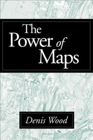 Book Power of Maps Denis Wood