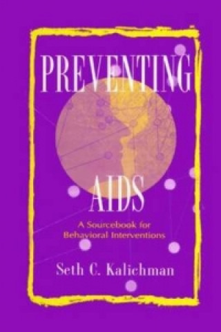 Kniha Preventing Aids Seth C. Kalichman