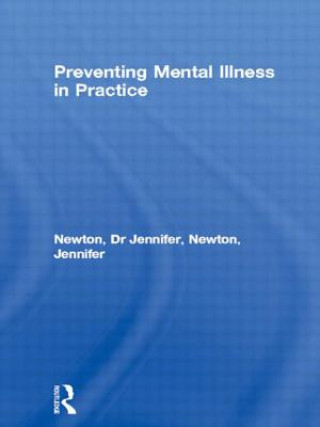 Carte Preventing Mental Illness in Practice Dr. Jennifer Newton