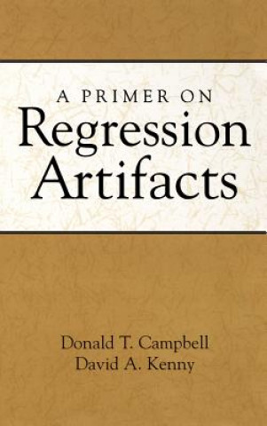 Könyv Primer on Regression Artifacts David A. Kenny