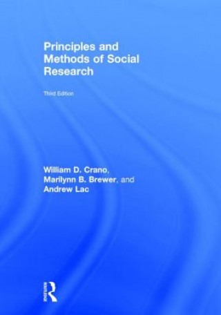 Kniha Principles and Methods of Social Research Andrew Lac