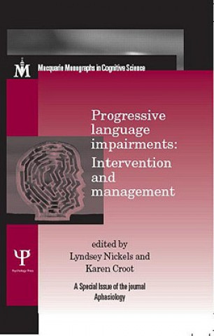 Livre Progressive Language Impairments: Intervention and Management 