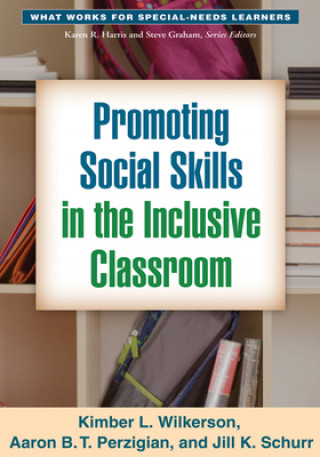 Knjiga Promoting Social Skills in the Inclusive Classroom Jill K. Schurr