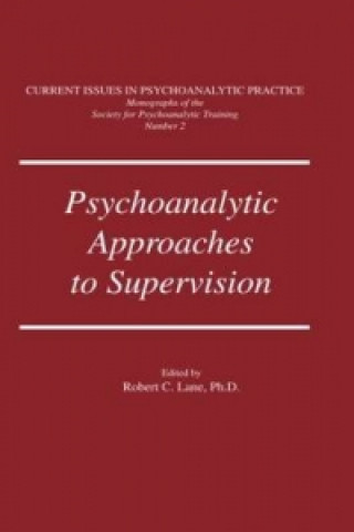 Carte Psychoanalytic Approaches To Supervision 