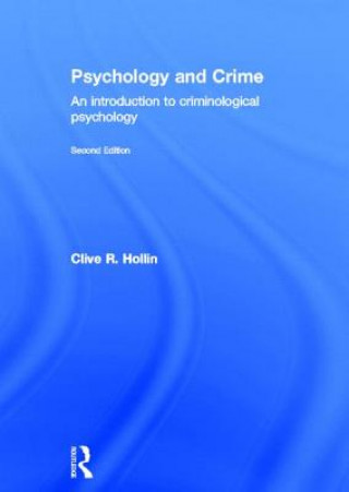 Carte Psychology and Crime Clive R. Hollin