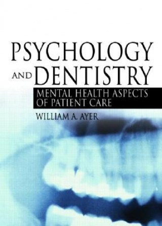 Książka Psychology and Dentistry William Ayer