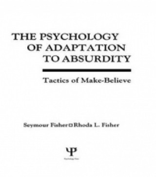 Könyv Psychology of Adaptation To Absurdity Rhoda L. Fisher