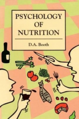 Kniha Psychology of Nutrition David Booth