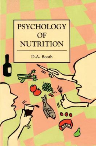 Könyv Psychology of Nutrition David Booth