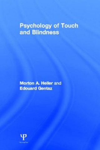 Kniha Psychology of Touch and Blindness Edouard Gentaz
