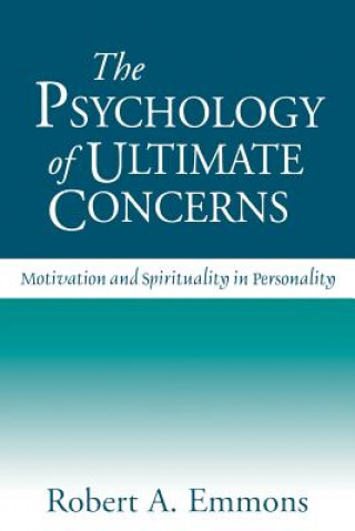 Carte Psychology of Ultimate Concerns Robert A. Emmons