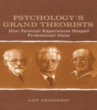Könyv Psychology's Grand Theorists Amy P. Demorest