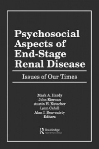 Kniha Psychosocial Aspects of End-Stage Renal Disease 