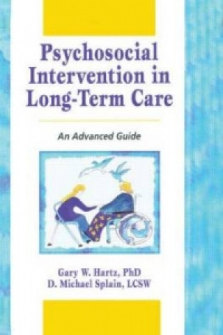 Carte Psychosocial Intervention in Long-Term Care D. Michael Splain