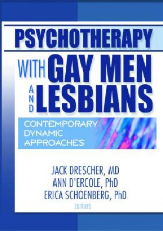 Book Psychotherapy with Gay Men and Lesbians Erica Schoenberg