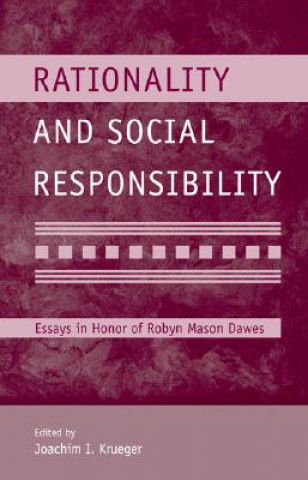 Könyv Rationality and Social Responsibility 