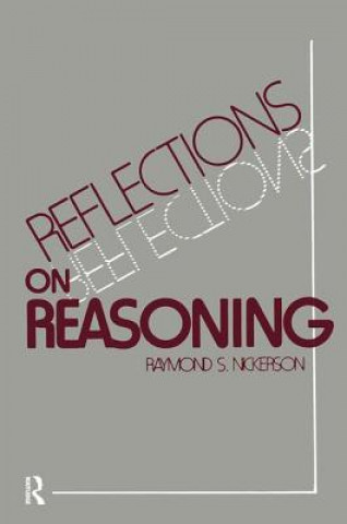 Książka Reflections on Reasoning Raymond S. Nickerson