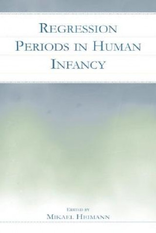 Kniha Regression Periods in Human infancy Frans X. Plooij