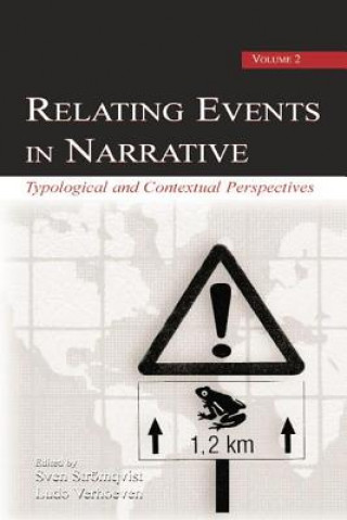 Kniha Relating Events in Narrative, Volume 2 Sven Str"mqvist