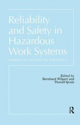 Livre Reliability and Safety In Hazardous Work Systems 