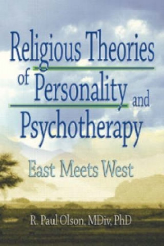 Carte Religious Theories of Personality and Psychotherapy R.Paul Olson