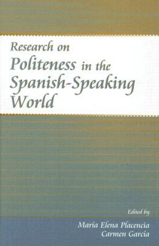 Carte Research on Politeness in the Spanish-Speaking World 