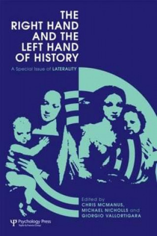 Книга Right Hand and the Left Hand of History Chris McManus