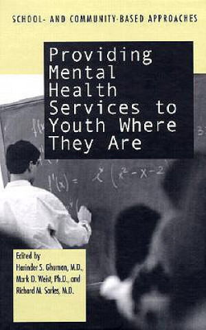 Buch Providing Mental Health Servies to Youth Where They Are 