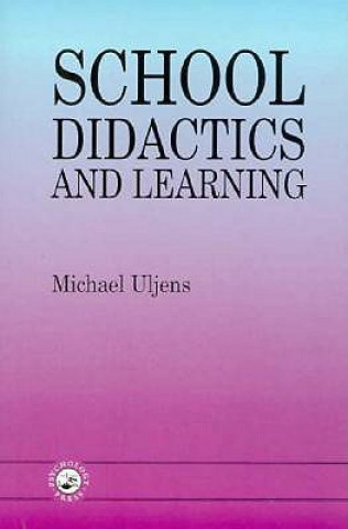 Carte School Didactics And Learning Michael Uljens