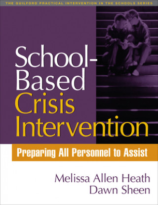 Książka School-Based Crisis Intervention Dawn Sheen