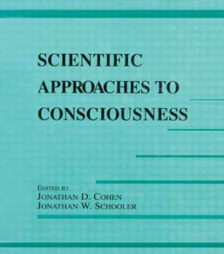 Kniha Scientific Approaches to Consciousness 