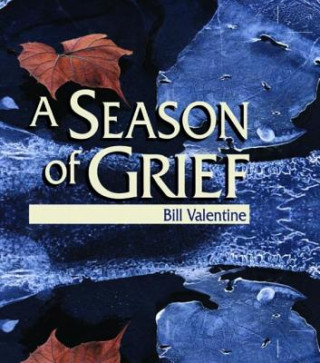 Carte Season of Grief Bill Valentine