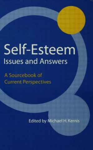 Carte Self-Esteem Issues and Answers Michael H. Kernis