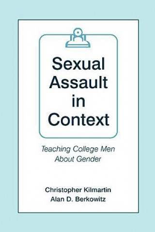 Książka Sexual Assault in Context Alan D. Berkowitz