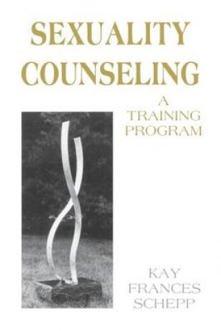 Carte Sexuality Counseling Kay Frances Schepp