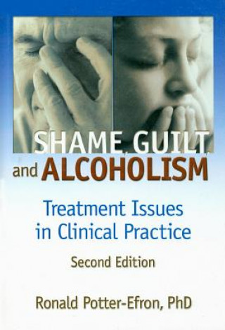 Carte Shame, Guilt, and Alcoholism Bruce Carruth