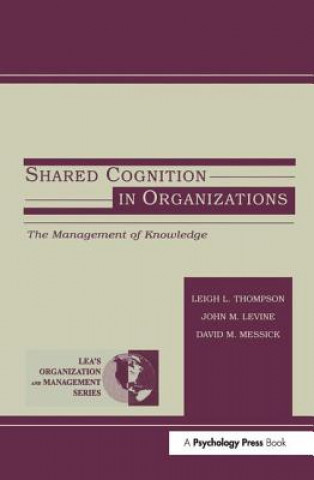 Könyv Shared Cognition in Organizations 