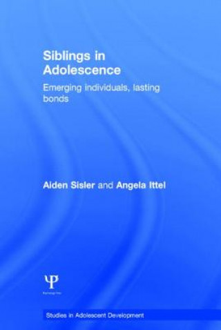 Книга Siblings in Adolescence Alison Pike