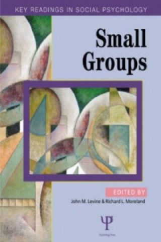 Knjiga Small Groups Richard L. Moreland