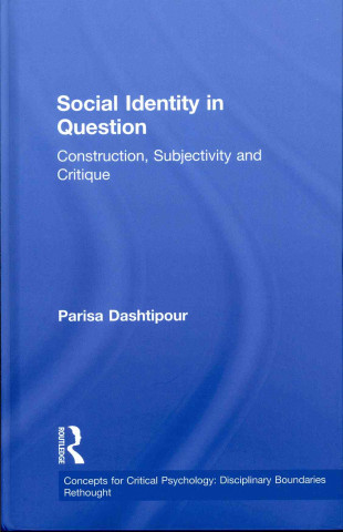 Buch Social Identity in Question Parisa Dashtipour