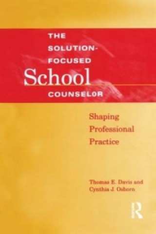 Książka Solution-Focused School Counselor Cynthia J. Osborn