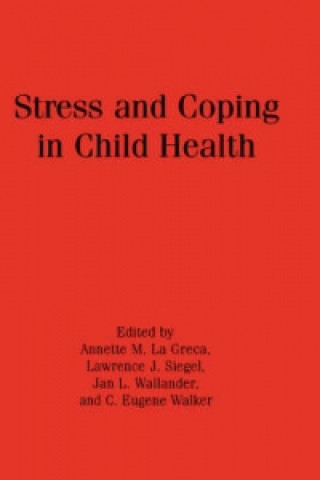 Kniha Stress and Coping in Child Health 