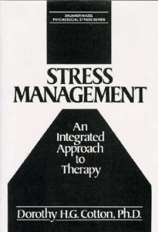 Kniha Stress Management Dorothy H. G. Cotton