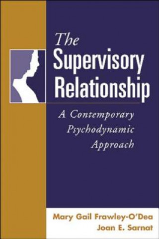 Kniha Supervisory Relationship Joan E. Sarnat