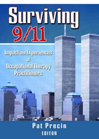 Knjiga Surviving 9/11 Pat Precin