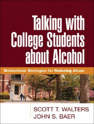 Book Talking with College Students about Alcohol John S. Baer