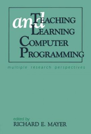 Carte Teaching and Learning Computer Programming Barbara Mayer